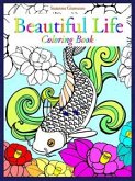 Beautiful Life: Coloring Book (eBook, ePUB)