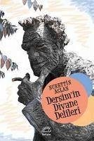 Dersimin Divane Delileri - Aslan, Nurettin