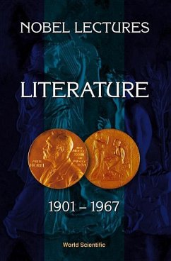 Nobel Lectures In Literature, Vol 1 (1901-1967) - World Scientific