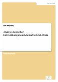 Analyse deutscher Entwicklungszusammenarbeit mit Afrika