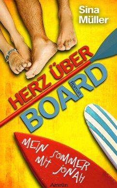 Mein Sommer mit Jonah / Herz über Board Bd.1 (eBook, ePUB) - Müller, Sina