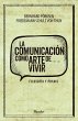 La comunicación como arte de vivir... - Bild 1