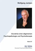 Grundriss einer allgemeinen Psychopathologie und Psychotherapie (eBook, PDF)