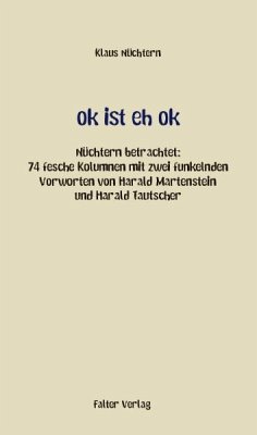 ok ist eh ok (eBook, ePUB) - Nüchtern, Klaus