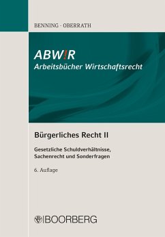 Bürgerliches Recht II (eBook, ePUB) - Benning, Axel; Oberrath, Jörg-Dieter