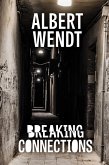 Breaking Connections (eBook, ePUB)