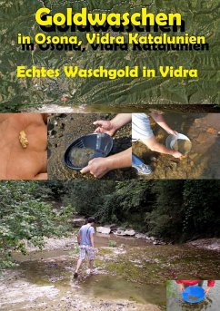 Goldwaschen in Osona, Vidra Katalunien (eBook, ePUB) - Duthel, Heinz