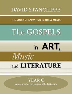 Gospels in Art, Music and Literature, The Year C (eBook, ePUB) Cover Gospels in Art, Music and Literature, The Year C (eBook, ePUB)