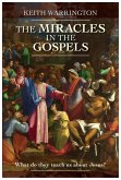 The Miracles in the Gospels (eBook, ePUB) The Miracles in the Gospels (eBook, ePUB)
