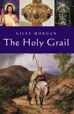 The Holy Grail (eBook, ePUB) - Morgan, Giles