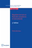 Régulation bancaire et financière européenne et internationale (eBook, ePUB)
