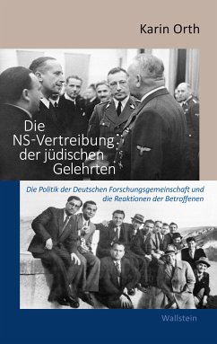Die NS-Vertreibung der jüdischen Gelehrten (eBook, PDF) - Orth, Karin