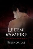 L'Académie maudite Tome 1 - Le demi-vampire (eBook, ePUB)
