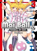 Fußball ist sexy! / Mai Ball Bd.3 (eBook, PDF)