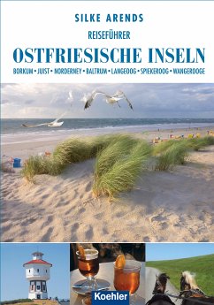 Reiseführer Ostfriesische Inseln (eBook, ePUB) - Arends, Silke