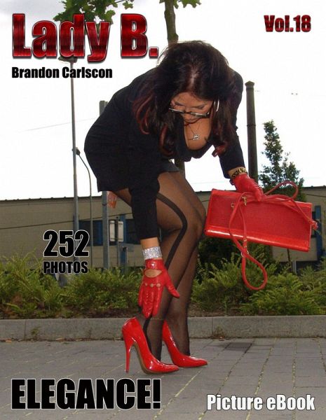 Lady B. die geile, versaute Cuckold Frau - Elegant und sexy in der Öffentlichkeit (eBook, ePUB)