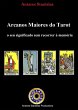 Arcanos Maiores do Tarot: o seu... - Bild 1
