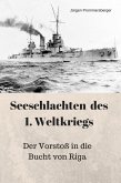 Seeschlachten des 1.Weltkriegs (eBook, ePUB)