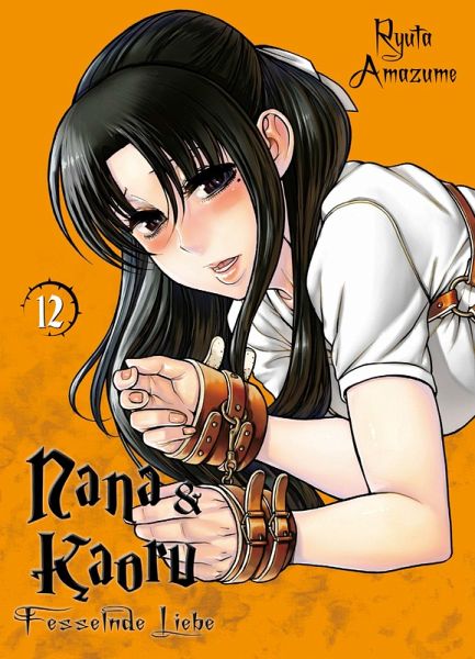 Nana & Kaoru Bd.12 (eBook, PDF) Nana & Kaoru Bd.12 (eBook, PDF)