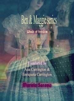 Winds of Freedom (Ben & Maggie, Book 1) (eBook, ePUB) - Saravia, Mariela