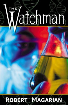The Watchman (eBook, ePUB) - Magarian, Robert