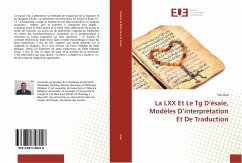 La LXX Et Le Tg D¿ésaïe, Modèles D¿interprétation Et De Traduction - Diab, Issa