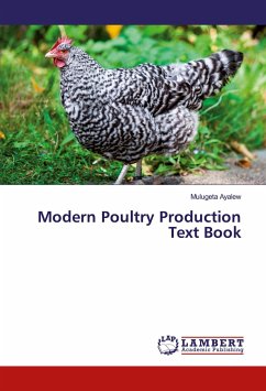 Modern Poultry Production Text Book - Ayalew, Mulugeta