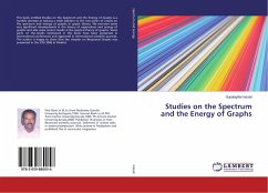 Studies on the Spectrum and the Energy of Graphs