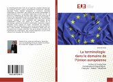 La terminologie dans le domaine de l¿Union européenne