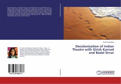 Decolonization of Indian Theatre with Girish Karnad and Badal Sircar