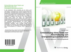 Entwicklung eines Tools zur Abschätzung von Energieeinsparpotenzialen