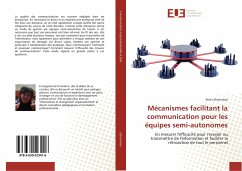 Cover Mécanismes facilitant la communication pour les équipes semi-autonomes
