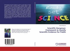 Scientific Hangman: Framework to Gamify Scientific Evidence for Public