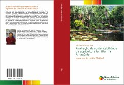 Avaliação da sustentabilidade da agricultura familiar na Amazônia - Silva, Luís Mauro Santos