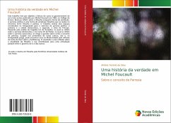 Uma história da verdade em Michel Foucault - Tenório da Silva, Afrânio