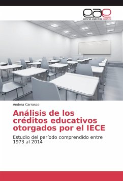 Análisis de los créditos educativos otorgados por el IECE