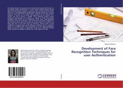 Development of Face Recognition Techniques for user Authentication
