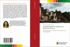 Sociabilidade e conflito no morro e na rua - Delvalhas Piccolo, Fernanda
