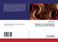 Polymeric nanoadsorbent and heavy metal removal - Ghorbani, Mohsen;Arabahmadi, Vahideh