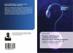 Factors Affecting on community based Reproductive Health programs - Lakew, Samuel
