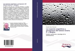 Las especies argentinas y paraguayas del Género Scleria P. J. Bergius - Ahumada, Osvaldo Héctor