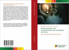 Gerenciamento de Investimentos em condições de Risco - Machado, Maria José de C.;Frezatti, Fabio