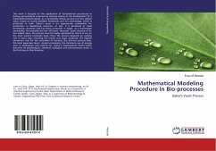 Mathematical Modeling Procedure in Bio-processes - Mostafa, Enas M.