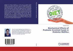 Biochemical Effects of Probiotic Enriched Foods in Diabetes Mellitus - Anand, Deepika