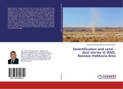 Desertification and sand ¿ dust storms in IRAQ: Razzaza¿Habbaria Area - Al-Dabbas, Moutaz Abdulsattar Mohammed