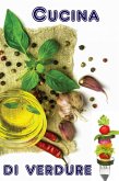 Cucina di verdure (eBook, ePUB)