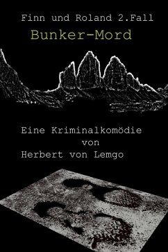 Bunker-Mord (eBook, ePUB) - Lemgo, Herbert von