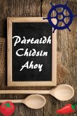 Pàrtaidh Chidsin Ahoy (eBook, ePUB)