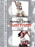 Tutti Frutti (eBook, ePUB)