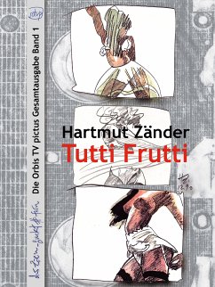 Tutti Frutti (eBook, ePUB) - Zänder, Hartmut
